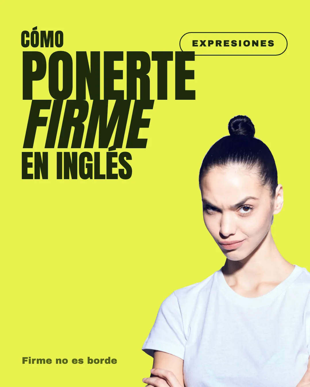 Portada: cómo ponerte firme en inglés.
